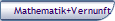 Mathematik+Vernunft