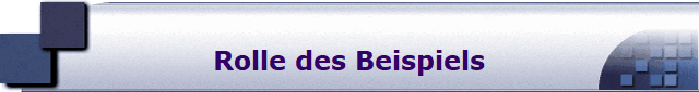 Rolle des Beispiels